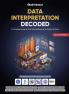 Data Interpretation DecodedComplete Guide for DI and Data Sufficiency forPrelims and Mains