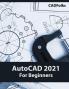 AutoCAD 2021 For Beginners