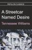 A Streetcar Named Desire