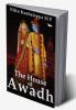 THE HOUSE OF AWADH