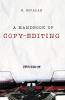 A Handbook of Copy-editing
