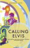 Calling Elvis