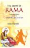 The Story of Rama: A Recreation based on Valmiki Ramayana