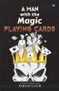 A Man With The Magic Playing Card
