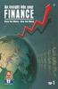 An Insight Into Your Finance - Know Your Money-Grow Your Money- Volume -1