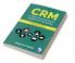 CRM in Pharmaceutical and Healthcare Marketing