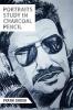 Portraits In Charcoal Pencil