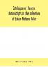 Catalogue of Hebrew manuscripts in the collection of Elkan Nathan Adler