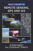 Basic Concept of Remote Sensing GPS and GIS