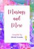 Musings and More