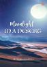 Moonlight in a Desert