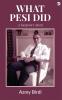 What Pesi Did : A Surgeon's Story