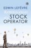 The Reminiscences of a Stock Operator