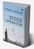 The Reminiscences of a Stock Operator
