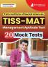 TISS-MAT Exam Preparation Book 2024 : Management Aptitude Test - 20 Mock Tests (Solved Objective Questions) with Free Access to Online Tests