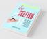 Be Selfish