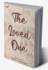 THE LOVED ONE