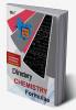 DIRECTORY’–“CHEMISTRY FORMULAE”:— PRECIOUS FOR ENGINEERING AND PRE-MEDICAL ENTRANCE EXAM