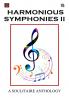HARMONIOUS SYMPHONIES-II