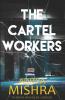 The Cartel Workers