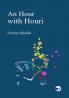 An Hour With Houri