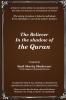 The Believer in the Shadow of the QURAN