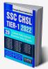 SSC CHSL Tier 1 2022 20 Latest Fully Solved Previous Year Papers of 2022 & 2021 | Combined Higher Secondary Level Exam (CHSL) - Revised and updated Edition