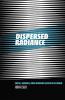 Dispersed Radiance: Caste Gender and Modern Science in India