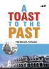 A TOAST TO THE PAST