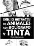 Dibujo Retratos De Animales Con Bolígrafo Y Tinta: Aprende A Dibujar Animados Retratos De Tus Animales Favoritos En 20 Ejercicios Paso A Paso (Bocetos ... Tinta Y Acuarela) (Spanish Edition)