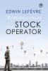 Reminiscences of a Stock Operator