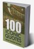 100 Iconic Quotes from Famous Books