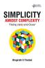 Simplicity Amidst Complexity