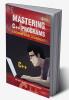 MASTERING C++ PROGRAMS