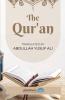 The Qur'an - English Translation: Translated by Abdullah Yusuf Ali