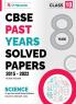 CBSE 8 Years Solved Papers 2015 to 2022 Class 10 Science
