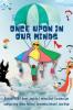 Once Upon In Our Minds
