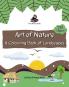ART OF NATURE : A COLOURING BOOK OF LANDSCAPES
