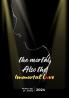 THE MORTAL ALSO  THE IMMORTAL LOVE