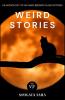 WEIRD STORIES