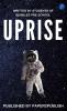 UPRISE : BREAK THE MOULD