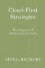 Cloud-First Strategies