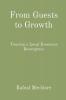 From Guests to Growth