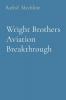 Wright Brothers Aviation Breakthrough