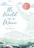THE WORLD IN A WAVE