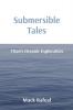 Submersible Tales