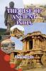 The Rise of Ancient India