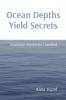 Ocean Depths Yield Secrets