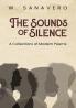 The Sounds of Silence: A Collection of Modern Poems