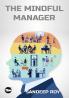 The Mindful Manager